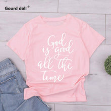 Cargar imagen en el visor de la galería, God is Good all the Time Print T-shirt
