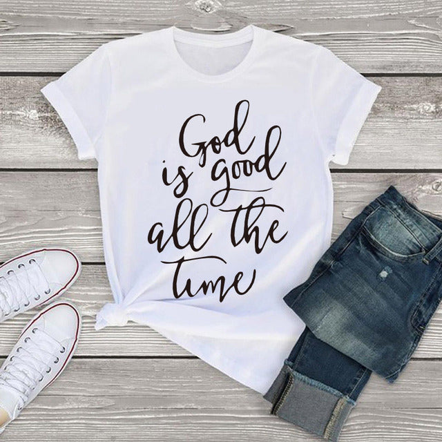 God is Good all the Time Print T-shirt