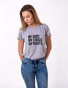 My Body My Choice My Rights Print Women t-shirt