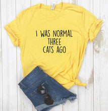 Load image into Gallery viewer, I WAS NORMAL THREE CATS AGO Lady Top Tee
