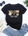 I Love Coffee Letters Graphic Printed Women T-shirt