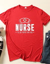 Nurse Be for You Letter Print Women T Shirt